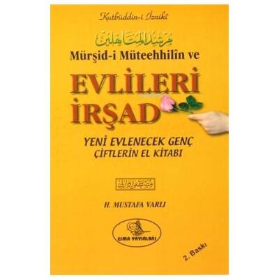 Evlilere İrşad (Mürşid-i Müteehhilin) - 1