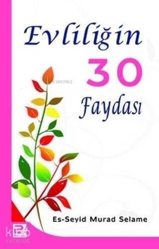 Evliliğin 30 faydası - 1