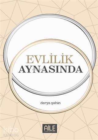 Evlilik Aynasında - 1