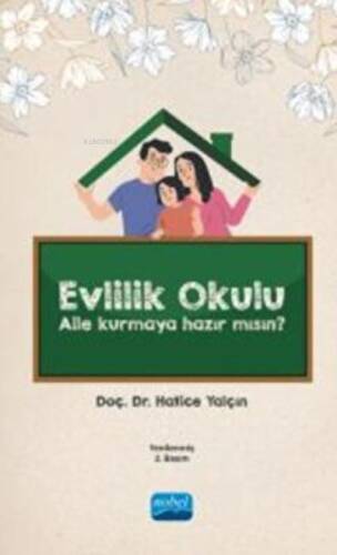 Evlilik Okulu - Aile Kurmaya Hazır Mısın? - 1