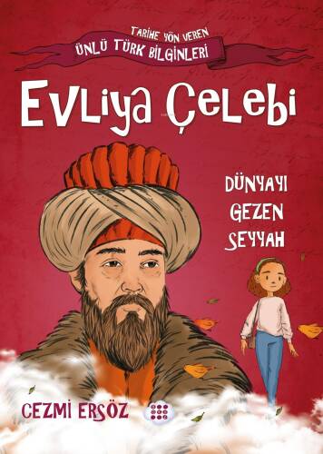 Evliya Çelebi-Dünyayı Gezen Seyyah - 1