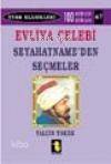 Evliya Çelebi Seyahatnameden Seçmeler - 1