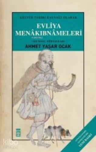 Evliya Menakıbnameleri (Ciltli) - 1