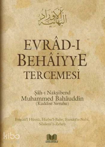 Evrâd-ı Behâiyye Tercemesi - 1