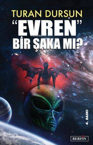 Evren Bir Şaka Mı?; Fantastik Gerçekçi Bir İnceleme - 1