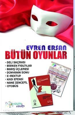 Evren Ersan Bütün Oyunlar - 1