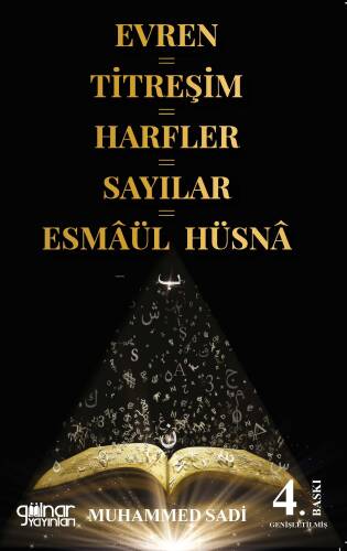 Evren-Titreşim-Harfler-Sayılar-Esmaül Hüsna - 1