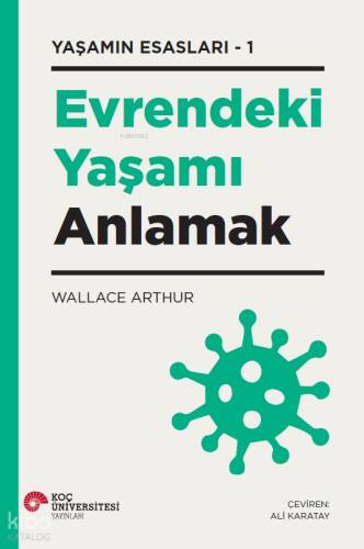 Evrendeki Yaşamı Anlamak - Yaşamın Esasları - 1 - 1