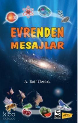 Evrenden Mesajlar - 1