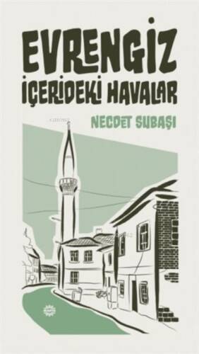 Evrengiz; İçerideki Havalar - 1