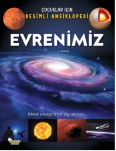 Evrenimiz / Çocuklar İçin Resimli Ansiklopedi - 1