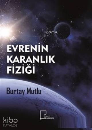 Evrenin Karanlık Fiziği - 1