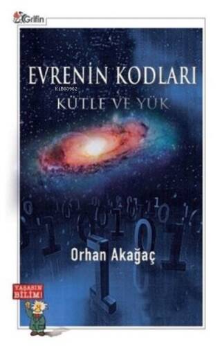 Evrenin Kodları - Kütle ve Yük - 1