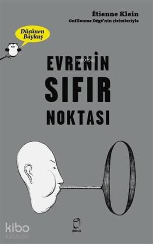 Evrenin Sıfır Noktası - Düşünen Baykuş - 1