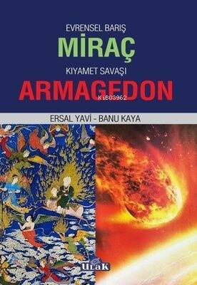 Evrensel Barış Miraç - Kıyamet Savaşı Armageddon - 1