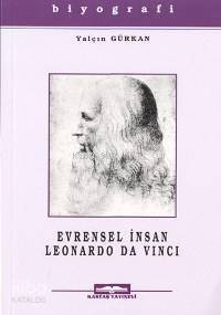 Evrensel İnsan Leonardo Da Vinci - 1