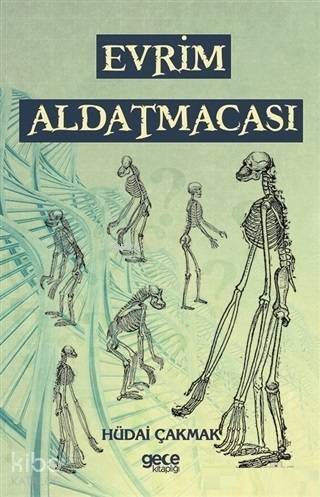 Evrim Aldatmacası - 1