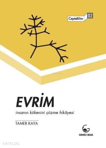 Evrim - İnsanın Kökenini Çözme Hikayesi; CepteBilim 02 - 1