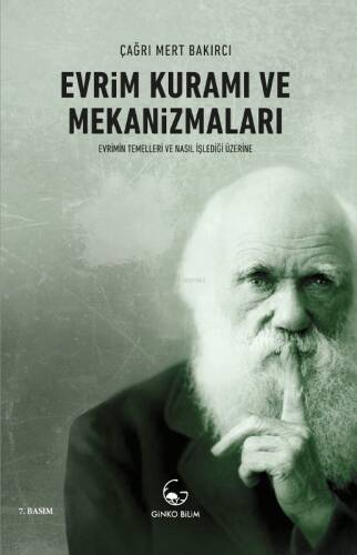 Evrim Kuramı ve Mekanizmaları; Evrimin Temelleri ve Nasıl İşlediği Üzerine - 1