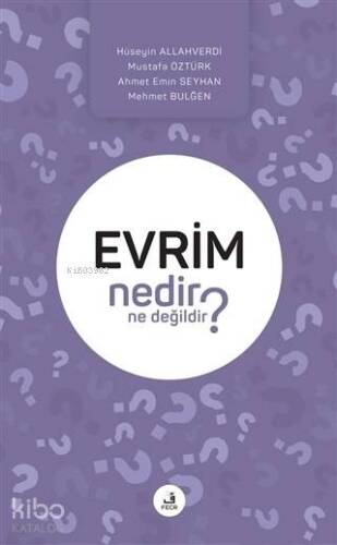 Evrim Nedir Ne Değildir? - 1