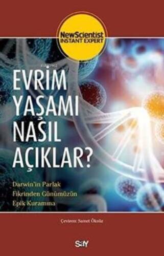 Evrim Yaşamı Nasıl Açıklar? - 1