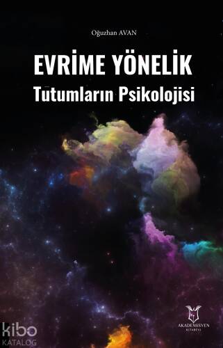 Evrime Yönelik Tutumların Psikolojisi - 1