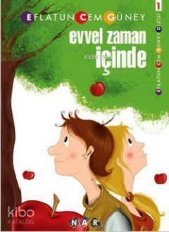 Evvel Zaman İçinde - 1