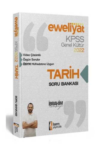 EVVELİYAT LİSANS TARİH SORU BANKASI - 1