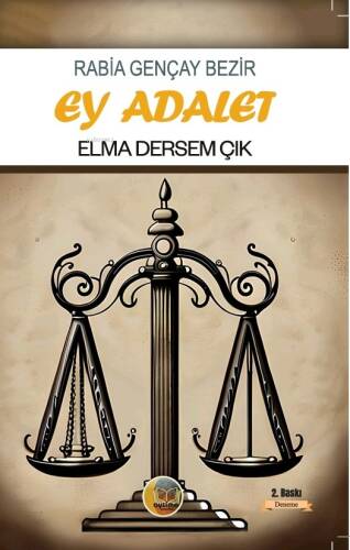 Ey Adalet Elma Dersem Çık - 1