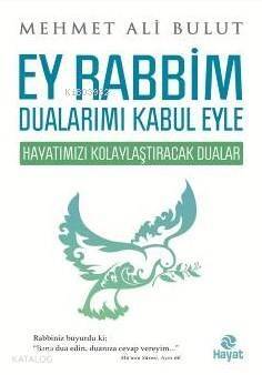 Ey Rabbim Dualarımı Kabul Eyle - 1