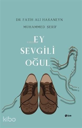 Ey Sevgili Oğul - 1