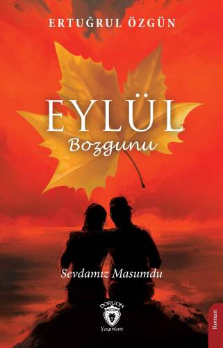 Eylül Bozgunu - Sevdamız Masumdu - 1