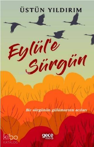 Eylül'e Sürgün - 1