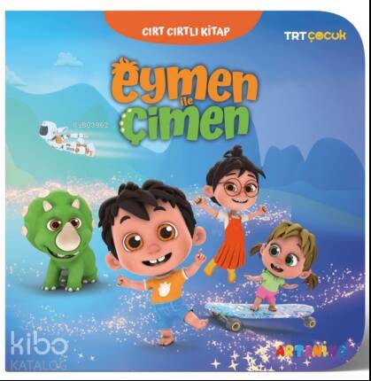 Eymen ile Çimen ; Trt Çocuk Cırt Cırtlı Kitap - 1