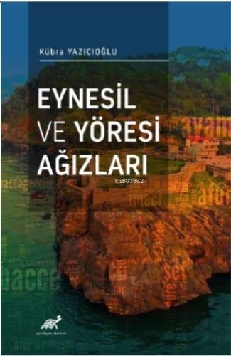 Eynesil ve Yöresi Ağızları - 1