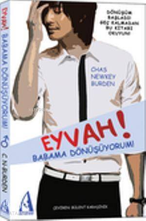 Eyvah! Babama Dönüşüyorum! - 1