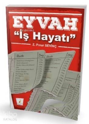 Eyvah ''İş Hayatı'' - 1