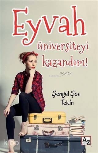 Eyvah Üniversiteyi Kazandım! - 1