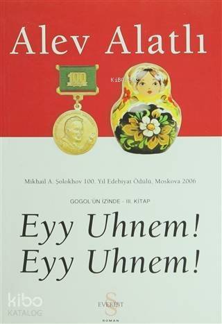 Eyy Uhnem! Eyy Uhnem! Gogol'ün İzinde - 3. Kitap - 1