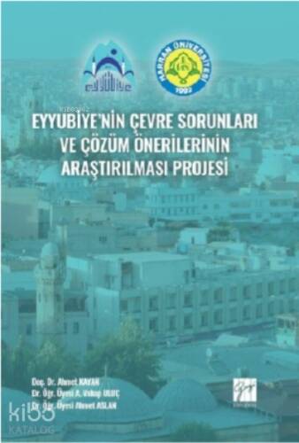 Eyyubiye'nin Çevre Sorunları ve Çözüm Önerilerinin Araştırılması Projesi - 1