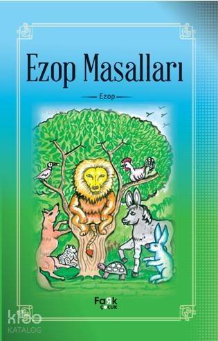 Ezop Masalları - 1