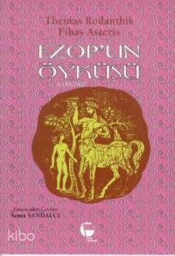 Ezop'un Öyküsü - 1