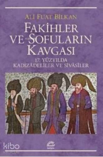 Fakihler ve Sofuların Kavgası - 1