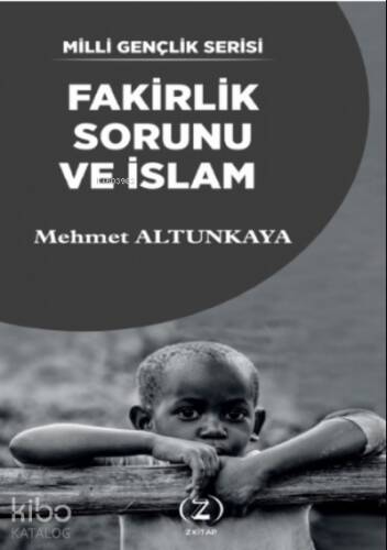 Fakirlik Sorunu ve İslam - 1