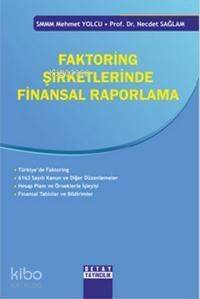 Faktoring Şirketlerinde Finansal Raporlama - 1