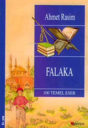 Falaka (Milli Eğitim Bakanlığı İköğretim 100 Temel Eser) - 1