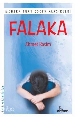 Falaka; Modern Türk Çocuk Klasikleri - 1