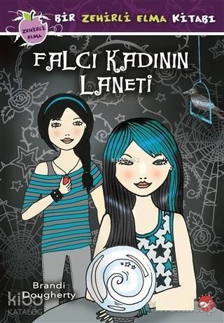 Falcı Kadının Laneti - Bir Zehirli Elma Kitabı; Nurten Hatırnaz - 1