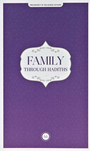 Family Through Hadiths (Hadislerle Aile) İngilizce - 1