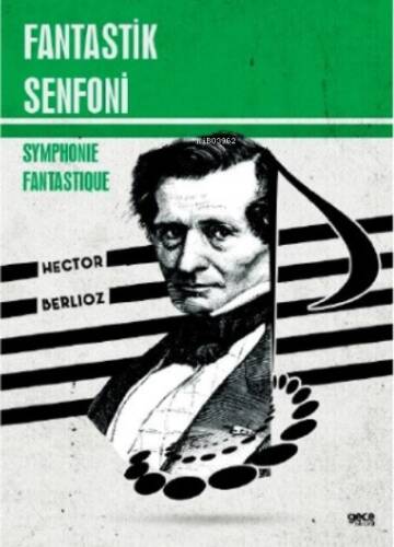 Fantastik Senfoni;Symphonie Fantastique - 1